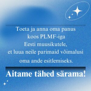 Aitame tähed särama!